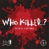 Who Killed...?