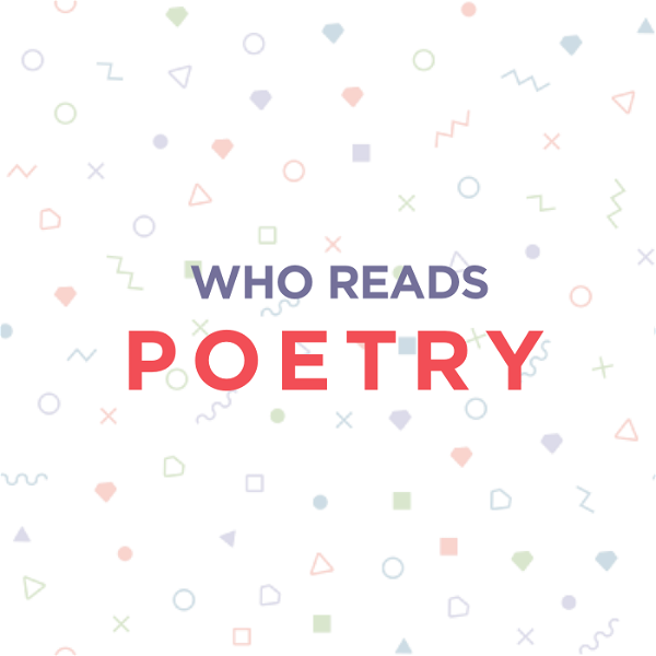 Artwork for Who Reads Poetry?