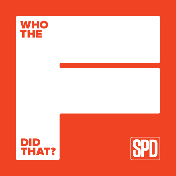 Artwork for Who The F Did That?