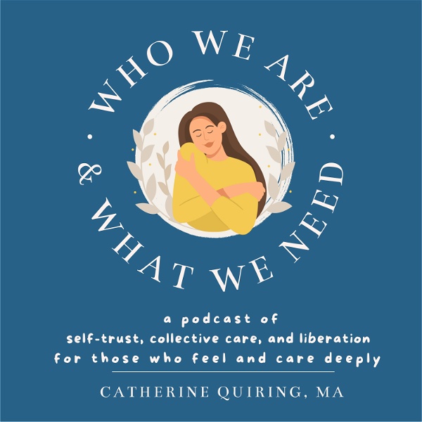 Artwork for Who We Are & What We Need