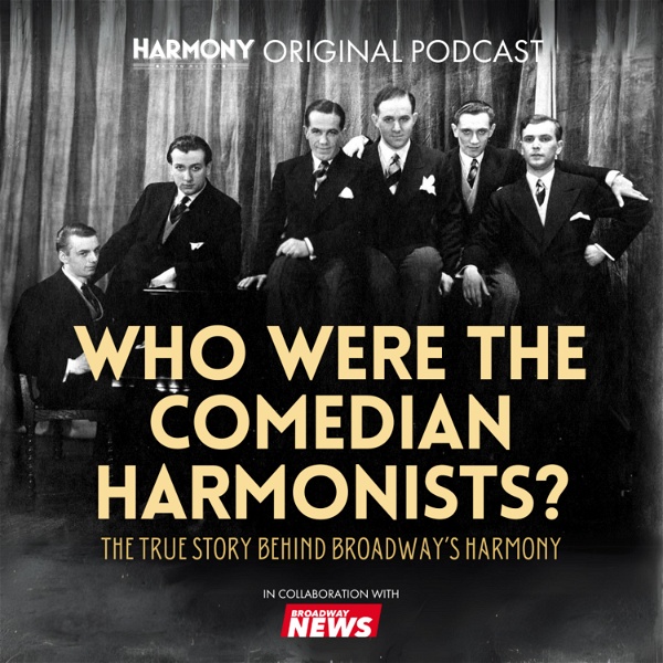 Artwork for Who Were The Comedian Harmonists? The True Story Behind Broadway's Harmony