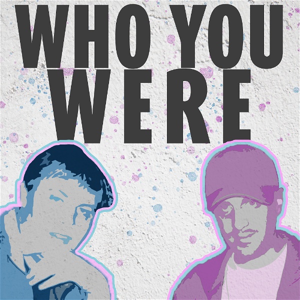 Artwork for Who You Were