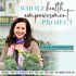 Whole Health Empowerment Project- healthy eating, weight loss after 40, weight loss motivation, food freedom, nutrition, wome