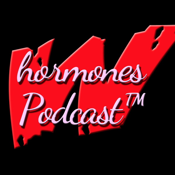 Artwork for Whormones Podcast