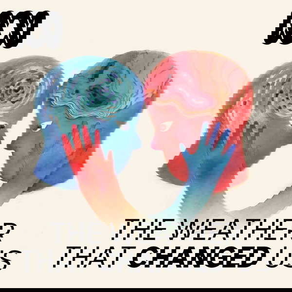 Artwork for The Weather That Changed Us