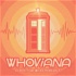 Whoviana: A Doctor Who Podcast