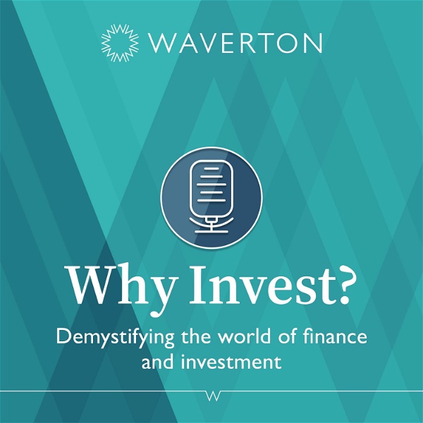 Artwork for Why Invest?