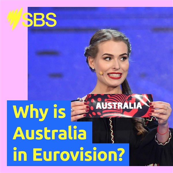 Artwork for Why is Australia in Eurovision?