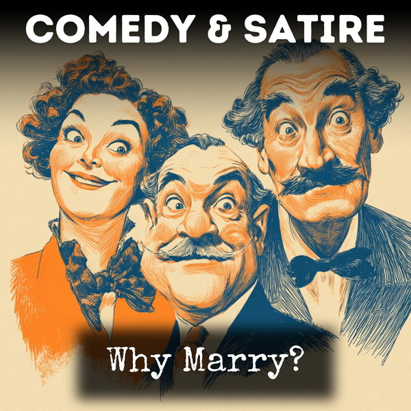 Artwork for Why Marry?