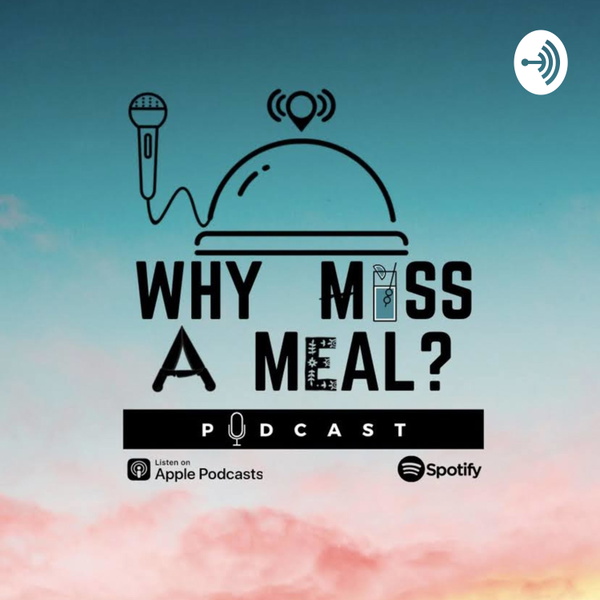 Artwork for Why Miss A Meal