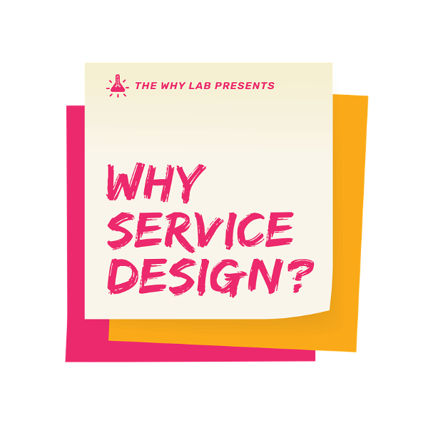 Artwork for Why Service Design Thinking