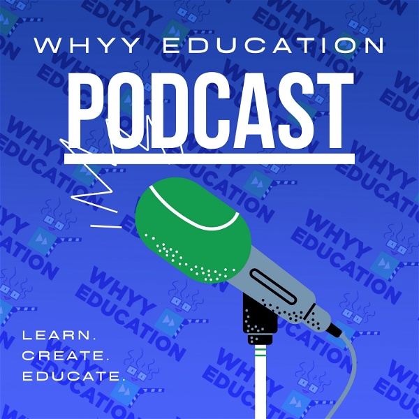Artwork for WHYY Education Podcast