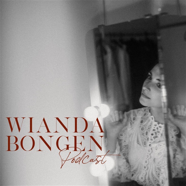 Artwork for Wianda Bongen Podcast