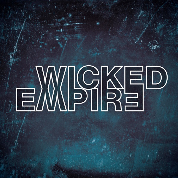 Artwork for Wicked Empire