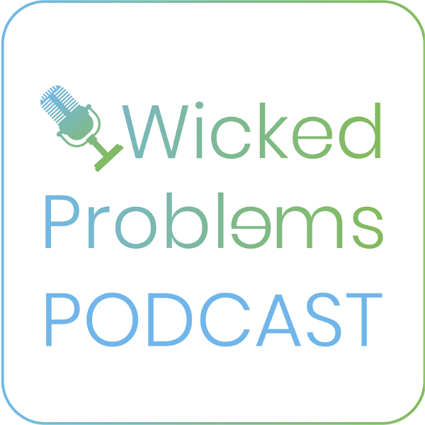 Artwork for Wicked Problems Podcast