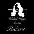 Wicked Ways Studio Podcast