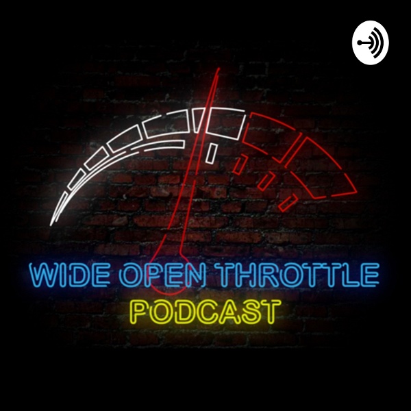 Artwork for Wide Open Throttle Podcast