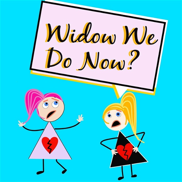 Artwork for Widow We Do Now?