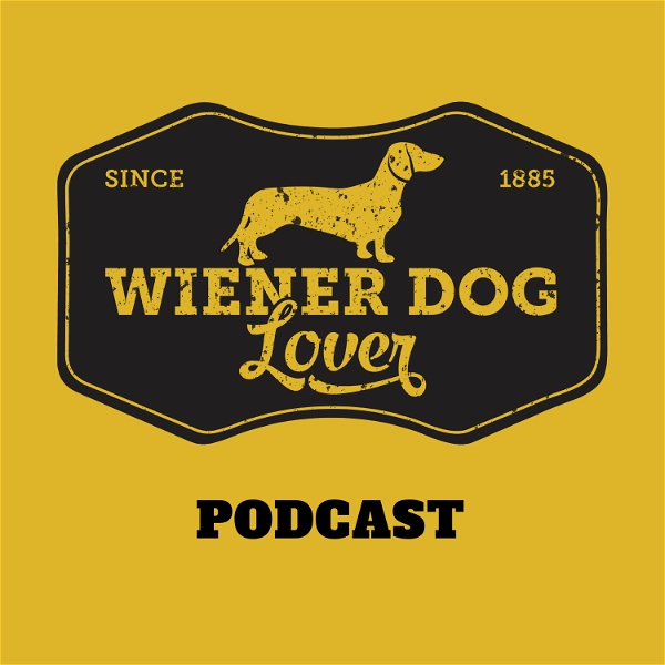 Artwork for Wiener Dog Lover Podcast