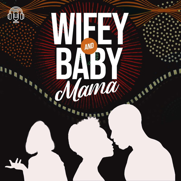 Artwork for Wifey and Baby Mama