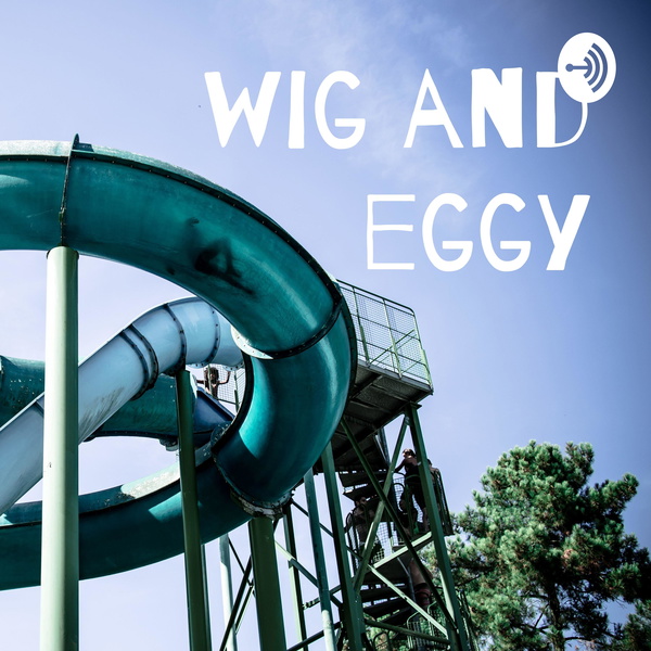 Artwork for wig and eggy