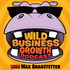 Wild Business Growth