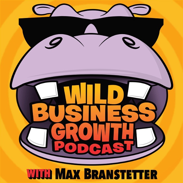 Artwork for Wild Business Growth Podcast