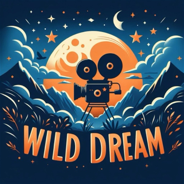 Artwork for Wild Dream Podcast