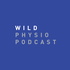 Wild Physio Podcast