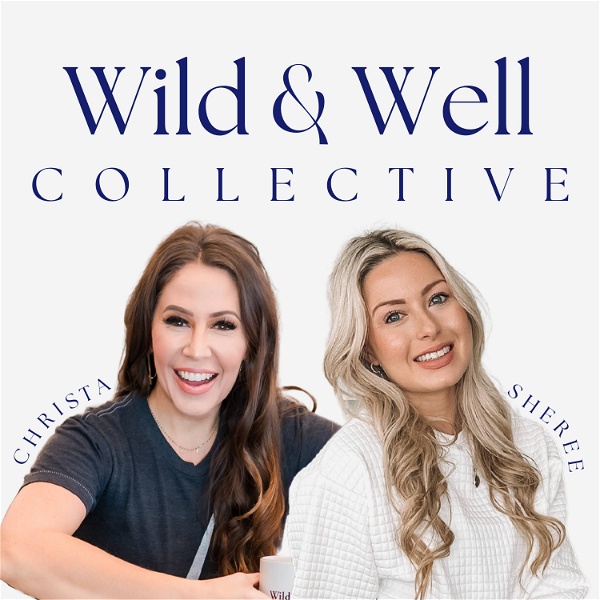 Artwork for Wild & Well Collective