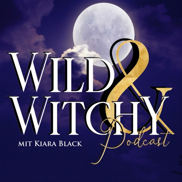 Artwork for Wild & Witchy