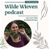 Wilde Wieven Podcast
