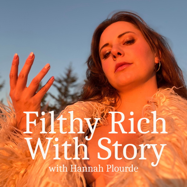 Artwork for Filthy Rich With Story