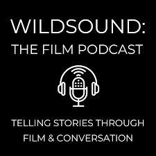 Artwork for WILDsound: The Film Podcast