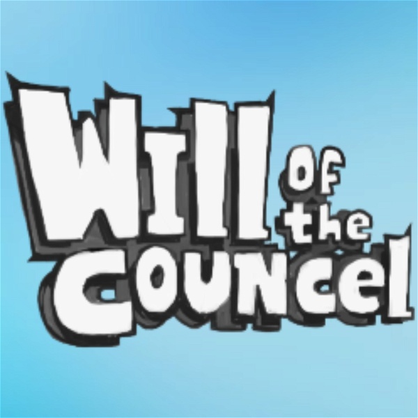 Artwork for Will of the Councel