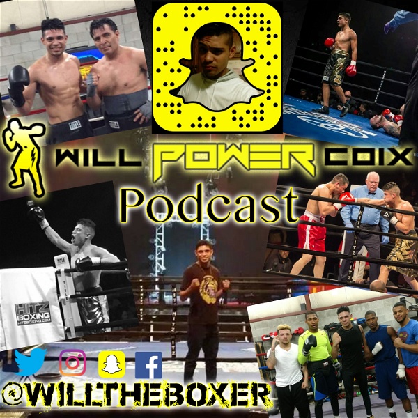 Artwork for Will Power Coix Podcast- Boxing & Fitness Tips