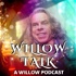 Willow Talk: A Willow Podcast