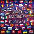 Wind Machine Podcast