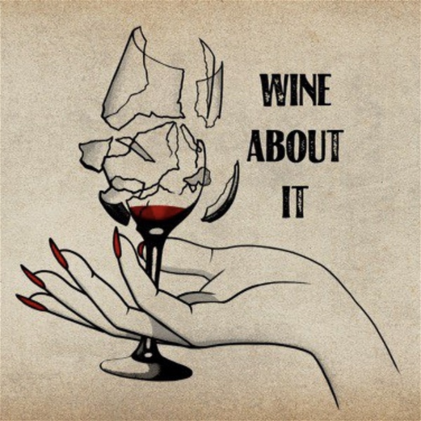 Artwork for Wine About It