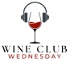 Wine Club Wednesday
