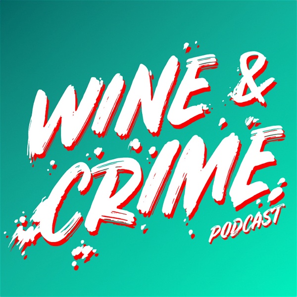 Artwork for Wine & Crime