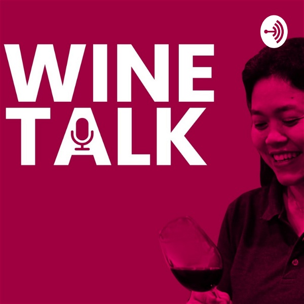 Artwork for Wine Talk By Kertawidyawati