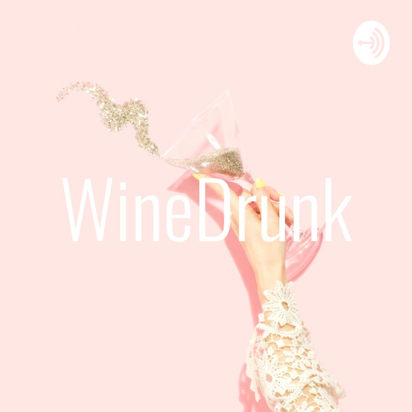 Artwork for WineDrunk