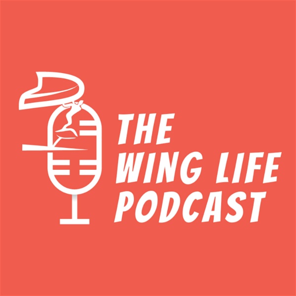 Artwork for The Wing Life Podcast
