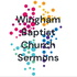 Wingham Baptist Church Sermons