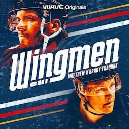 Artwork for Wingmen with Matthew & Brady Tkachuk