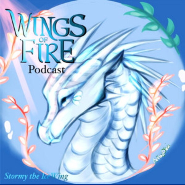 Artwork for Wings of Fire Podcast