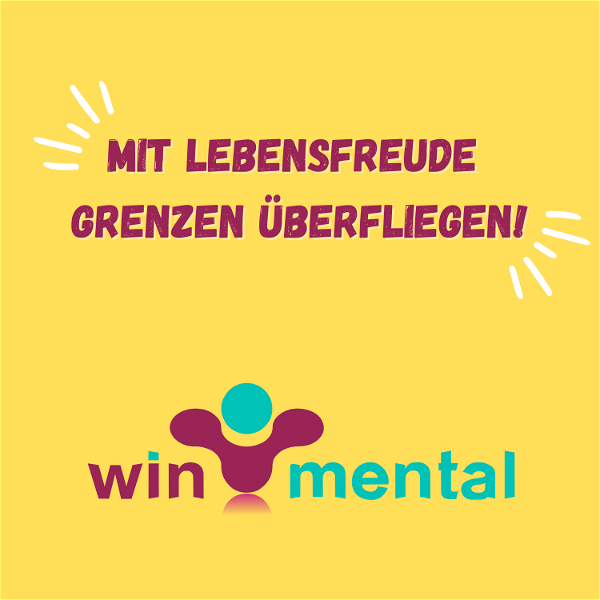 Artwork for WinMental • Mit Lebensfreude Grenzen überfliegen!
