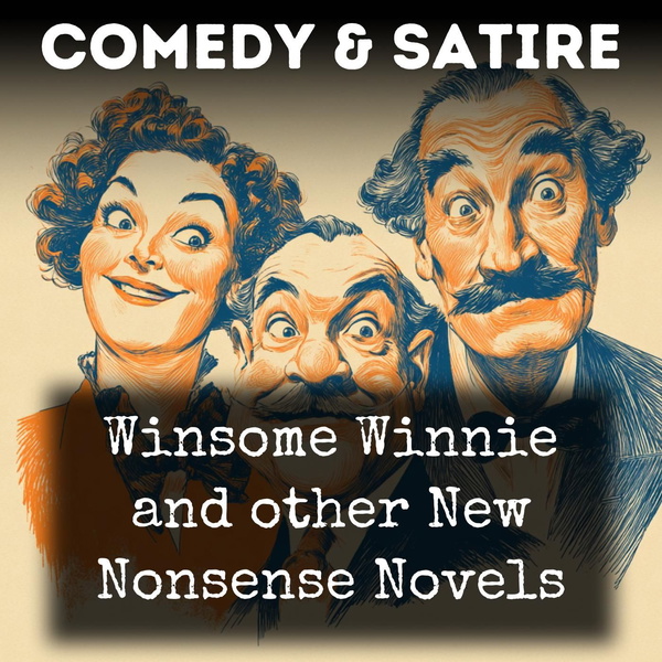 Artwork for Winsome Winnie and other New Nonsense Novels