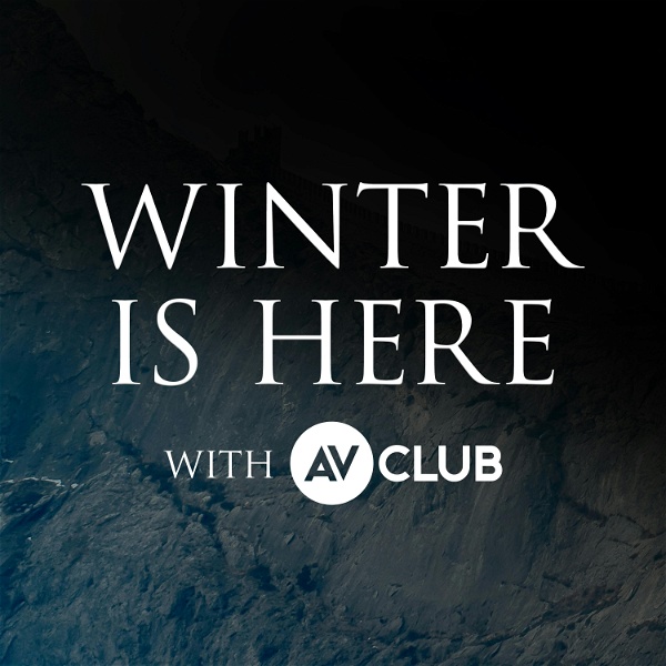 Artwork for Winter Is Here with The A.V. Club